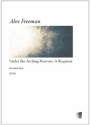 Alex Freeman, Under the Arching Heavens: A Requiem Gemischter Chor Chorpartitur