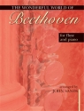 The wonderful World of Beethoven for flute and piano