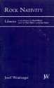 Rock Nativity for soloists, mixed chorus and instruments libretto (en)