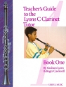 Roger Cawkwell and Graham Lyons Teacher's Guide to the Lyons C Clarinet Tutor lyons c clarinet, clarino