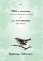Jacques Christoph Michel Widerkehr Ed: F H Nex and C M M Nex Trio No. 2 in G minor woodwind trio