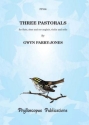 Gwyn Parry-Jones Three Pastorals mixed ensemble