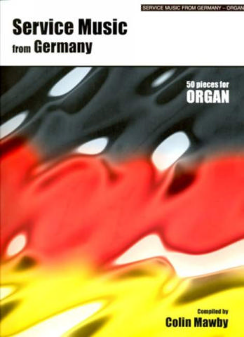Service music from Germany 50 pieces for organ