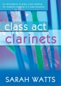 Class Act Clarinets Klarinette Lehrbuch mit CD Pupil