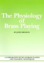 John Ridgeon, The Physiology Of Brass Playing  Buch