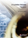 Philip Sparke, A London Intrada Concert Band/Harmonie Partitur + Stimmen