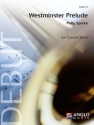 Philip Sparke, Westminster Prelude Concert Band/Harmonie Partitur + Stimmen
