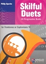 Skilful Duets 2 trombones (euphoniums) treble clef score