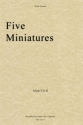 Alan Civil, Five Miniatures Blserquintett Partitur + Stimmen