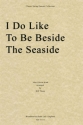 John Glover-Kind, I Do Like To Be Beside The Seaside Streichquartett Partitur