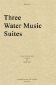 Georg Friedrich Hndel, Three Water Music Suites 3 Flutes Partitur + Stimmen