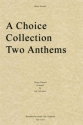 Henry Purcell, A Choice Collection, Two Anthems Blechblserquintett Partitur + Stimmen