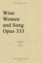 Johann Strauss Jr., Wine, Women and Song, Opus 333 Streichquartett Partitur