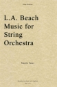Martin Yates, L.A. Beach Music Streichorchester Partitur