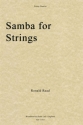 Ronald Read, Samba for Strings Streichquartett Partitur + Stimmen