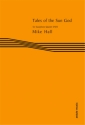 Mike Hall, Tales of the Sun God Saxophonquartett Partitur + Stimmen