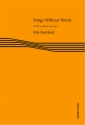 Rob Buckland, Songs Without Words Saxophone and Piano [Bb] Buch