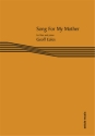 Geoff Eales, Song For My Mother Flte und Klavier Buch