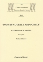 Mainerio, Praetorius and Puerle, Traditional: Dances Courtly and Portl for bassoon quartet (3 bns+contra) Partitur und Stimmen