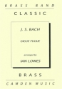 Johann Sebastian Bach Arr: Ian Lowes, Gigue Fugue for brass band Partitur und Stimmen