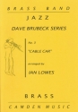 Dave Brubeck Arr: Ian Lowes, Cable Car for brass band Partitur und Stimmen
