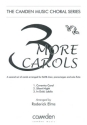 Anonymous Arr: Roderick Elms, Three More Carols (carol collections) for choral (mixed voices) Partitur