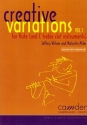 Malcolm Miles and Jeffery Wilson, Creative Variations Volume 1 for flute & piano Partitur und Stimme