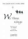 Arr: Roderick Elms, We Three Kings fr gemischten Chor (SATB) und Orgel Partitur