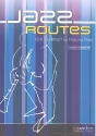 Jazz-Routes (+CD) for clarinet and piano Partitur und Stimme
