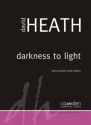 David Heath, Darkness To Light for Percussion & Piano Partitur und Stimme