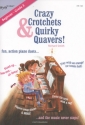 Smith, Richard, Crazy Crotchets & Quirky Quavers! Klavier Duett