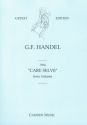 George Frideric Handel Ed: Andrew Skirrow, Care Selve for voice & strings Partitur und Stimmen