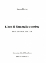 Libro di fiammelle e ombre for six solo voices SMzCtTTB