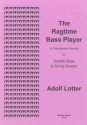 Adolf Lotter Ed: David Heyes The Ragtime Bass Player double bass & other instruments