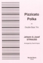 Johann & Josef Strauss Ed: David Heyes Pizzicato Polka: Trio double bass trio
