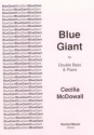 Cecilia McDowall Blue Giant double bass & piano