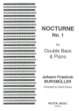Johann Friedrich Burgmller Ed: David Heyes Nocturne No. 1 double bass & piano