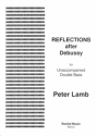 Peter Lamb Reflections after Debussy double bass solo