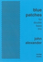 John  Alexander Blue Patches double bass trio