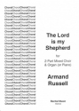 Armand Russell Text: Psalm 23 The Lord is my Shepherd choral (unison or 2 part)