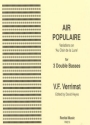 V F Verrimst Ed: David Heyes Air Populaire Variations on 'Au Clair de la Lune' double bass trio