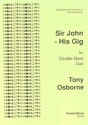 Tony Osborne Sir John - His Gig double bass duet