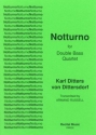 Carl Ditters von Dittersdorf Transcribed: Armand Russell Notturno double bass quartet