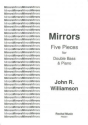 John R. Williamson Mirrors double bass & piano