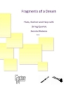 Dennis Wickens, Fragments of a Dream Flute, Clarinet, Harp, 2 Violins, Viola and Cello Set