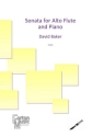 David Baker, Sonata for Alto Flute and Piano Alto Flute and Piano Book & Part