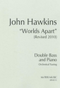 Worlds Apart (Revised 2010) for double bass and piano (Orchestral Tuning)