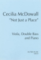 Not Just a Place viola, double bass and piano