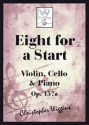 C. D. Wiggins Eight for a Start violin, cello, piano