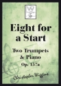 C. D. Wiggins Eight for a Start 2 trumpets / piano